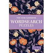 The Kew Gardens Wordsearch Puzzles: Over 200 Puzzles