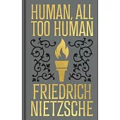 Human, All Too Human