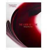 The Look of Wine: Reading Wine Color