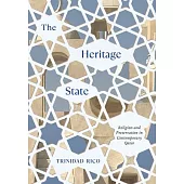 The Heritage State: Religion and Preservation in Contemporary Qatar