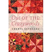 Out of the Crazywoods