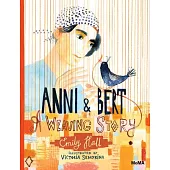 Anni and Bert: A Weaving Story
