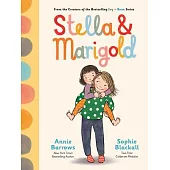Stella & Marigold: Book 1
