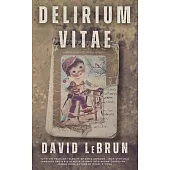 Delirium Vitae