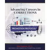 Promotion Protocol: Advancing Careers in Corrections