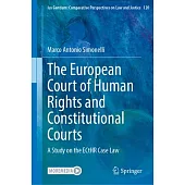 The European Court of Human Rights and Constitutional Courts: A Study on the Ecthr Case Law