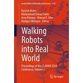 Walking Robots Into Real World: Proceedings of the Clawar 2024 Conference, Volume 2