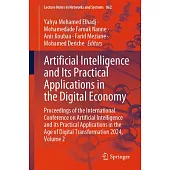 Artificial Intelligence and Its Practical Applications in the Digital Economy: Proceedings of the International Conference on Artificial Intelligence