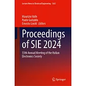 Proceedings of Sie 2024: 55th Annual Meeting of the Italian Electronics Society