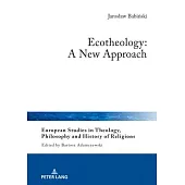 Ecotheology: A New Approach