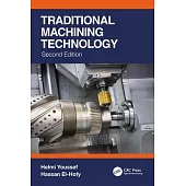 Traditional Machining Technology