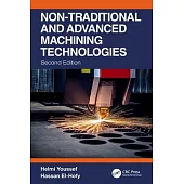 Non-Traditional and Advanced Machining Technologies