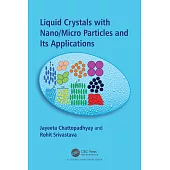 Liquid Crystals with Nano/Micro Particles and Their Applications