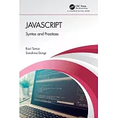 JavaScript: Syntax and Practices