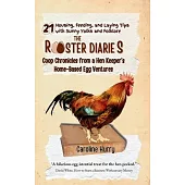 The Rooster Diaries