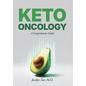 Keto Oncology: A Comprehensive Guide