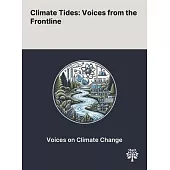 Climate Tides: Voices From the Frontline