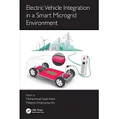 Electric Vehicle Integration in a Smart Microgrid Environment