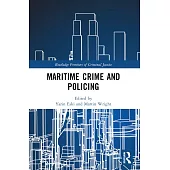 Maritime Crime and Policing