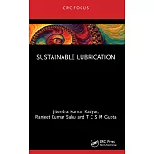 Sustainable Lubrication