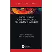 Guidelines for Achieving Project Management Success