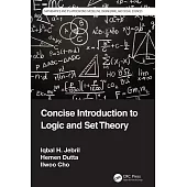 Concise Introduction to Logic and Set Theory