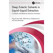 Deep Eutectic Solvents in Liquid-Liquid Extraction: Correlation and Molecular Dynamics Simulation