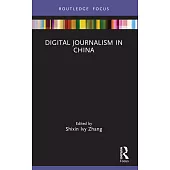 Digital Journalism in China