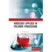 Rheology Applied in Polymer Processing