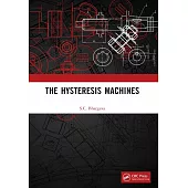 The Hysteresis Machines