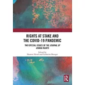 Rights at Stake and the Covid-19 Pandemic: Two Special Issues of the Journal of Human Rights