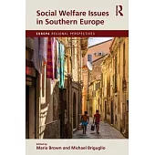 Social Welfare Issues in Southern Europe