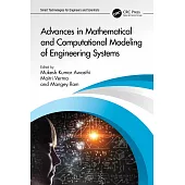 Advances in Mathematical and Computational Modeling of Engineering Systems