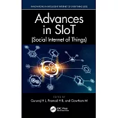 Advances in Siot (Social Internet of Things)