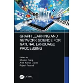 Graph Learning and Network Science for Natural Language Processing