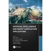 Artificial Intelligence and Smart Agriculture Applications