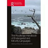 The Routledge Handbook of Endangered and Minority Languages