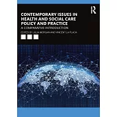 Policy for Health and Social Care: A Comparative Introduction