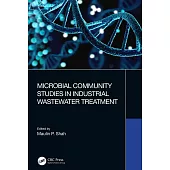Microbial Community Studies in Industrial Wastewater Treatment