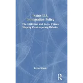 Inside U.S. Immigration Policy: The Historical and Social Forces Shaping Contemporary Debates