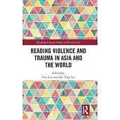 Reading Violence and Trauma in Asia and the World