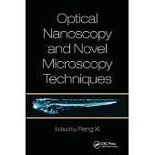 Optical Nanoscopy and Novel Microscopy Techniques