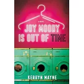 Joy Moody Is Out of Time