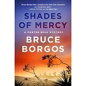 Shades of Mercy: A Porter Beck Mystery