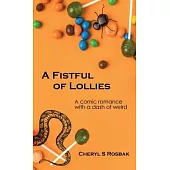 A Fistful of Lollies