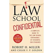 Law School Confidential: 4th Edition