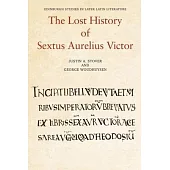 The Lost History of Sextus Aurelius Victor