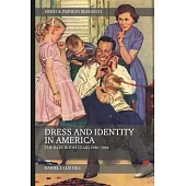 Dress and Identity in America: The Baby Boom Years 1946-1964