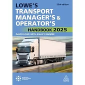 Lowe’s Transport Manager’s and Operator’s Handbook 2025