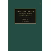 The Efta Court: Developing the Eea Over Three Decades